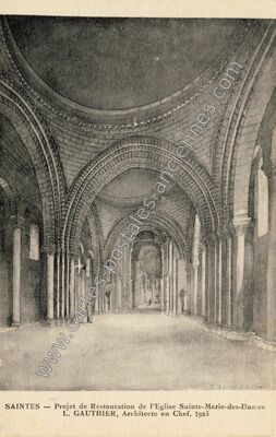 Carte postale ancienne Projet de Restauration de l'Eglise Sainte-Marie-des-Dames — Saintes (Charente-Maritime)