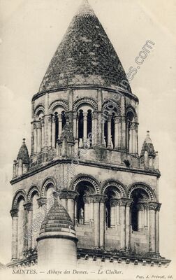 Carte postale ancienne Abbaye des Dames. — Le Clocher — Saintes (Charente-Maritime)