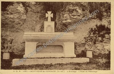 Carte postale ancienne L'Ermitage - L'Autel du Pèlerinage — Mortagne-sur-Gironde (Charente-Maritime)