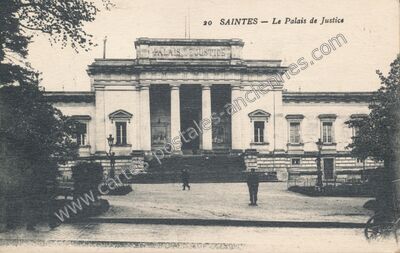 Carte postale ancienne Le Palais de Justice — Saintes (Charente-Maritime)