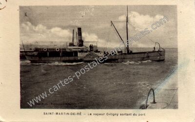 Carte postale ancienne Le vapeur Coligny sortant du port — Saint-Martin-de-Ré (Charente-Maritime)