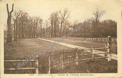 Carte postale ancienne Entrée du Château Saint-Côme — Breville (Calvados)