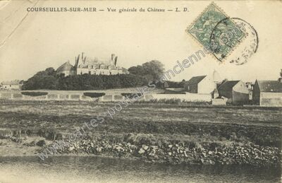 Carte postale ancienne Vue générale du Château — Courseulles-sur-Mer (Calvados)