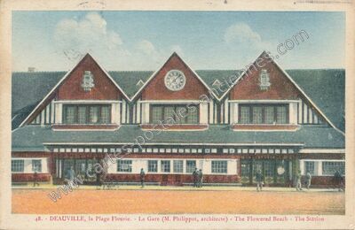 Carte postale ancienne La Gare (M. Philippot, architecte) — Deauville (Calvados)