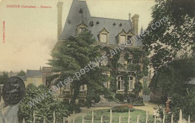 Carte postale ancienne Notariat — Dozulé (Calvados)