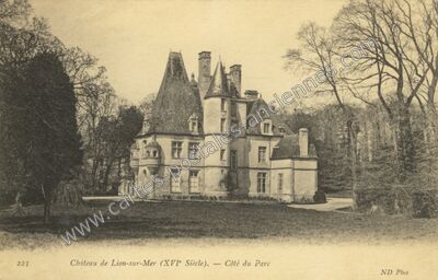 Carte postale ancienne Chateau de Lion sur Mer — Lion-sur-Mer (Calvados)
