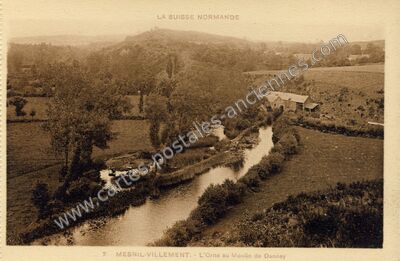 Carte postale ancienne L'Orne au Moulin de Danney — Le Mesnil-Villement (Calvados)