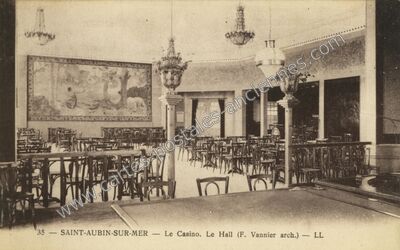 Carte postale ancienne Le Casino. Le Hall — Saint-Aubin-sur-Mer (Calvados)