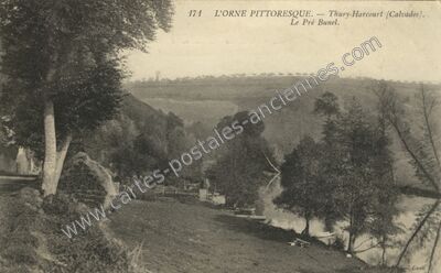Carte postale ancienne L'Orne pittoresque. Le Pré Bunel — Thury-Harcourt (Calvados)