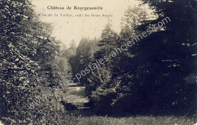 Carte postale ancienne Château de Bourgeauville, Vue de la Vallée, côté du Gros Sapin — Bourgeauville (Calvados)