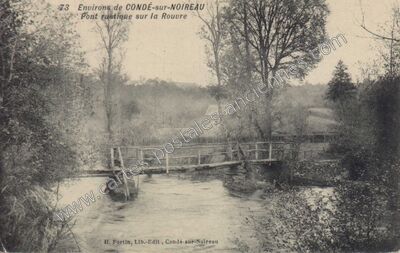 Carte postale ancienne Pont rustique sur la Rouvre — Condé-sur-Noireau (Calvados)