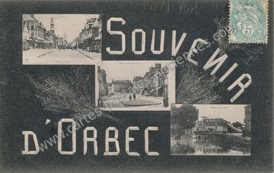 Carte postale ancienne Souvenir — Orbec (Calvados)