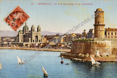 Carte postale ancienne Le Fort Saint-Jean et la Cathédrale — Marseille (Bouches-du-Rhône)