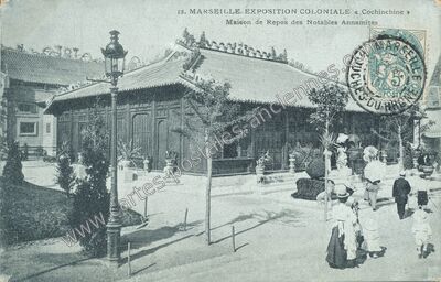 Carte postale ancienne Exposition Coloniale « Cochinchine » Maison de Repos des Notables Annamites — Marseille (Bouches-du-Rhône)