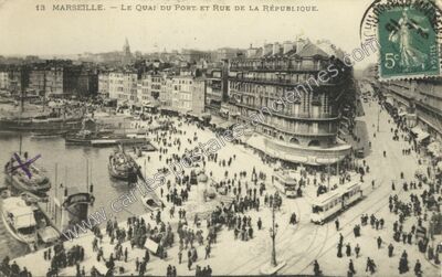Carte postale ancienne Le Quai du Port et Rue de la République — Marseille (Bouches-du-Rhône)