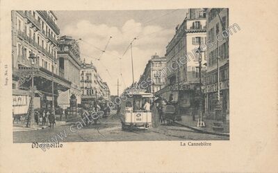 Carte postale ancienne La Cannebière — Marseille (Bouches-du-Rhône)