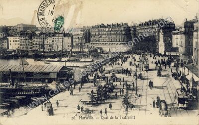 Carte postale ancienne Quai de la Fraternité — Marseille (Bouches-du-Rhône)