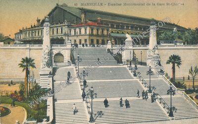 Carte postale ancienne Escalier Monumental de la Gare St-Charles — Marseille (Bouches-du-Rhône)