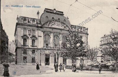 Carte postale ancienne Caisse d'Epargne — Marseille (Bouches-du-Rhône)