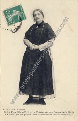 Carte postale ancienne Type Marseillais - La Présidente des Dames de la Halle — Marseille (Bouches-du-Rhône)