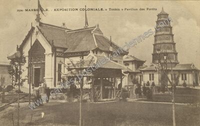 Carte postale ancienne EXPOSITION COLONIALE. « Tonkin » Pavillon des Forêts — Marseille (Bouches-du-Rhône)
