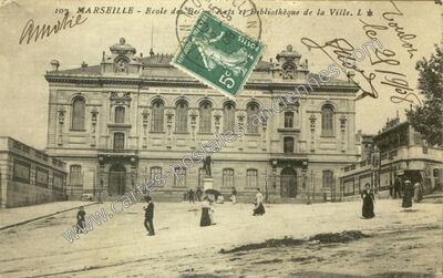 Carte postale ancienne Ecole des Beaux-Arts et Bibliothèque de la Ville — Marseille (Bouches-du-Rhône)