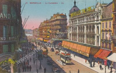 Carte postale ancienne La Canebière — Marseille (Bouches-du-Rhône)