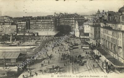 Carte postale ancienne Le Quai de la Fraternité — Marseille (Bouches-du-Rhône)