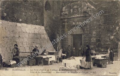 Carte postale ancienne La Porte d'entrée de l'Abbaye de St-Victor. Fêtes de la Chandeleur — Marseille (Bouches-du-Rhône)