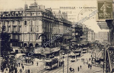 Carte postale ancienne La Cannebière — Marseille (Bouches-du-Rhône)