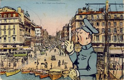 Carte postale ancienne Ah, si Paris avait une Canebière... — Marseille (Bouches-du-Rhône)
