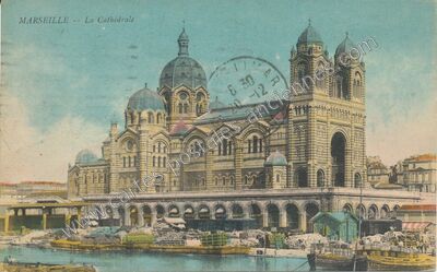 Carte postale ancienne La Cathédrale — Marseille (Bouches-du-Rhône)