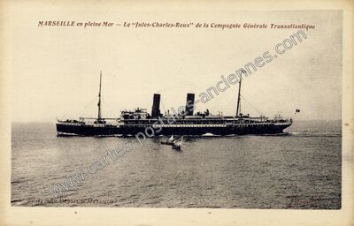 Carte postale ancienne Le "Jules-Charles-Roux" de la Compagnie Générale Transatlantique — Marseille (Bouches-du-Rhône)