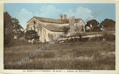 Carte postale ancienne Abbaye de Sylvacanne — La Roque-d'Anthéron (Bouches-du-Rhône)