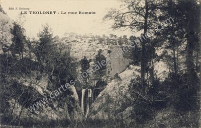 Carte postale ancienne Le mur Romain — Le Tholonet (Bouches-du-Rhône)