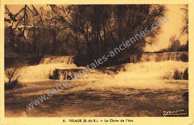 Carte postale ancienne La Chute de l'Arc — Velaux (Bouches-du-Rhône)