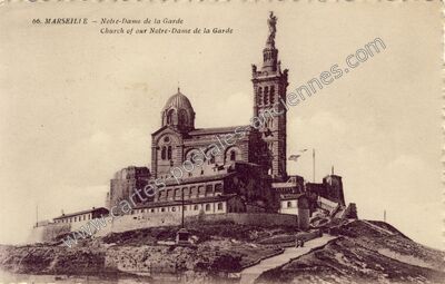 Carte postale ancienne Notre-Dame de la Garde — Marseille (Bouches-du-Rhône)