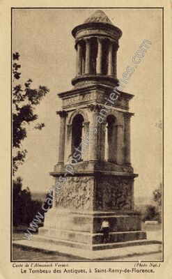 Carte postale ancienne Le Tombeau des Antiques — Saint-Rémy-de-Provence (Bouches-du-Rhône)