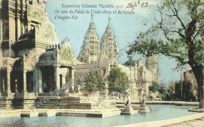 Carte postale ancienne Un coin du Palais de l'Indo-chine et du temple d'Angkor-Vat — Marseille (Bouches-du-Rhône)