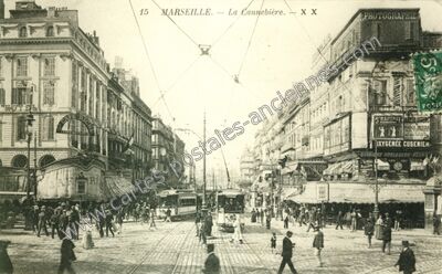 Carte postale ancienne La Cannebière — Marseille (Bouches-du-Rhône)