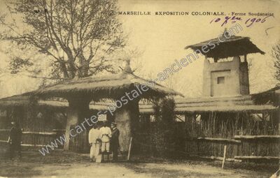 Carte postale ancienne Exposition Coloniale. - Ferme Soudanaise — Marseille (Bouches-du-Rhône)