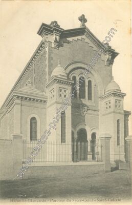 Carte postale ancienne Paroisse du Sacré-Cœur - Saint-Calixt — Marseille (Bouches-du-Rhône)