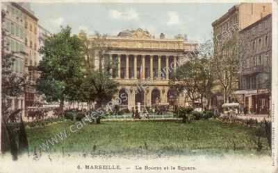 Carte postale ancienne La Bourse et le Square — Marseille (Bouches-du-Rhône)