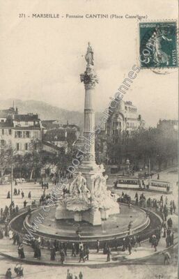 Carte postale ancienne Fontaine CANTINI (Place Castellane) — Marseille (Bouches-du-Rhône)