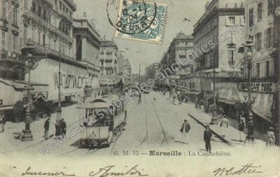 Carte postale ancienne La Cannebière — Marseille (Bouches-du-Rhône)