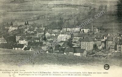 Carte postale ancienne Vue générale Nord d'Allanche — Allanche (Cantal)