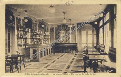Carte postale ancienne Le Modern'-Hôtel - Un coin de la Salle de Café — Allanche (Cantal)