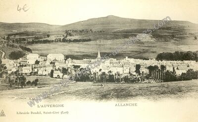 Carte postale ancienne L'AUVERGNE — Allanche (Cantal)