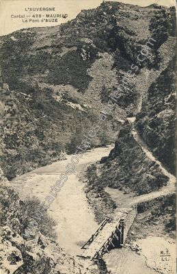 Carte postale ancienne Pont d'Auze — Anglards-de-Salers (Cantal)