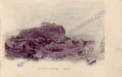 Carte postale ancienne Le Cantal illustré — Apchon (Cantal)